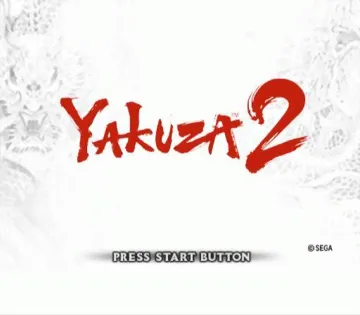 Yakuza 2 screen shot title